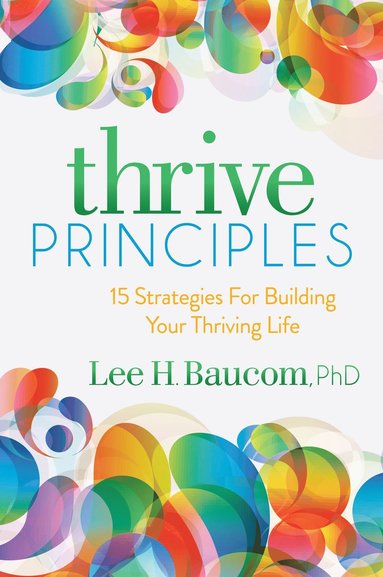 Thrive Principles (h�ftad)