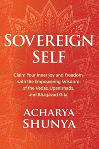 Sovereign Self (inbunden)