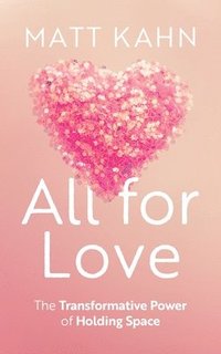All for Love (inbunden)