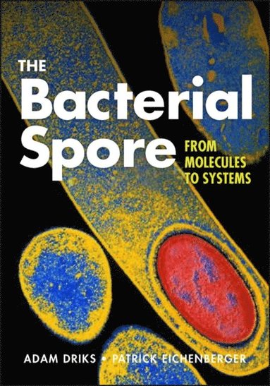Bacterial Spore (e-bok)
