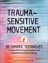 Trauma-Sensitive Movement