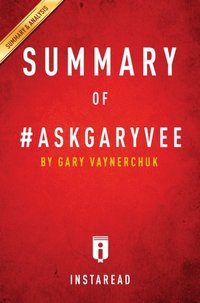 Summary of #AskGaryVee (e-bok)