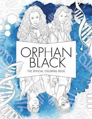 Orphan Black: The Official Coloring Book (inbunden)