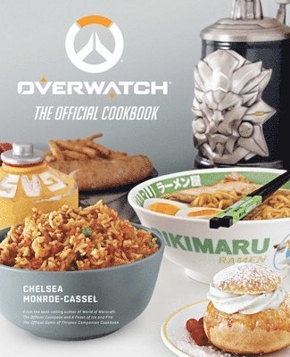 Overwatch: The Official Cookbook (inbunden)