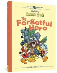 Walt Disney's Donald Duck: The Forgetful Hero: Disney Masters Vol. 12 (inbunden)