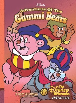 Adventures of the Gummi Bears: A New Beginning (häftad)
