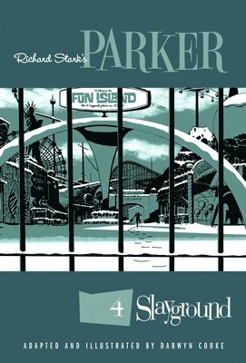 Richard Stark's Parker: Slayground (hftad)