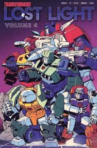 Transformers: Lost Light, Vol. 4 (hftad)
