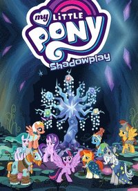 My Little Pony: Shadowplay (häftad)