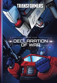 Transformers, Vol. 4: Declaration of War: Transformers (2019) (inbunden)