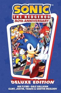 Sonic the Hedgehog 30th Anniversary Celebration: The Deluxe Edition (inbunden)