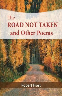 Road Not Taken and Other Poems (häftad)