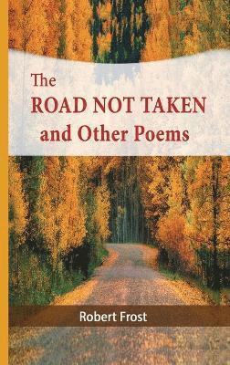 Road Not Taken and Other Poems (häftad)