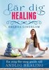 Lr dig healing : en steg-fr-steg guide till andlig healing
