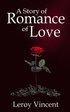 Story of Romance of Love
