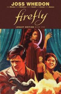 Firefly: Legacy Edition Book One (häftad)