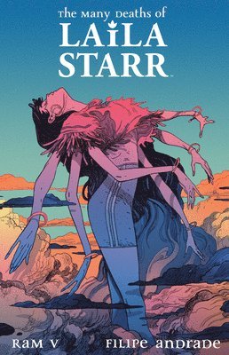 Many Deaths of Laila Starr Deluxe Edition (häftad)