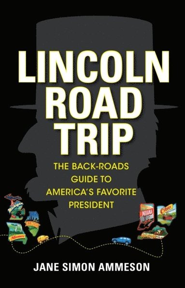 Lincoln Road Trip (inbunden)