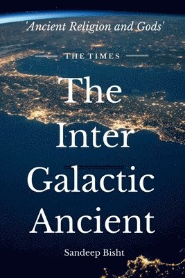 Inter Galactic Ancient (häftad)