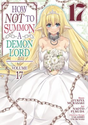 How NOT to Summon a Demon Lord (Manga) Vol. 17 (häftad)
