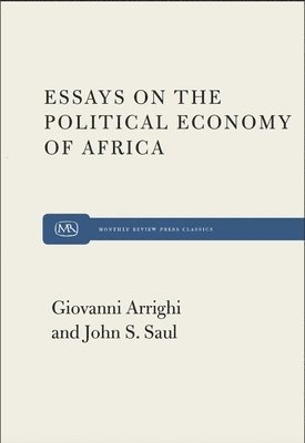 Essays on the Political Economy of Africa (inbunden)