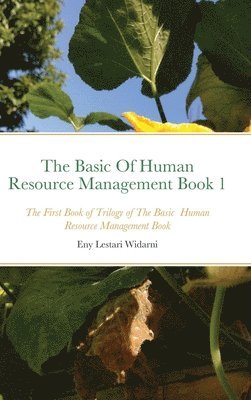 Basic Of Human Resource Management Book 1 (inbunden)