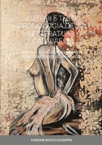 Autori E Testi Cronologia Della Letteratura Calabrese (häftad)