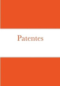 Patentes (häftad)
