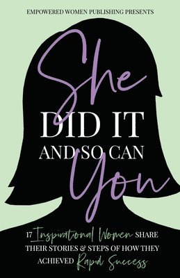 She Did It And So Can You (hftad)