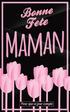 Bonne Fete Maman: Rose - Carte (fete des meres) mini livre d'or "Pour que ce jour compte" (12,7x20cm)