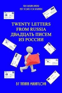 First Russian Reader. Twenty Letters from Russia. (Easy Stories for Beginners) (häftad)