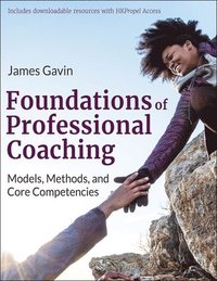 Foundations of Professional Coaching (häftad)
