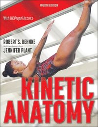 Kinetic Anatomy (häftad)