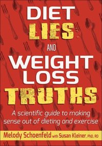 Diet Lies and Weight Loss Truths (hftad)