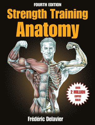 Strength Training Anatomy (inbunden)