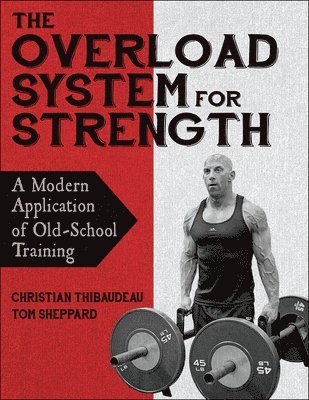 Overload System for Strength (inbunden)
