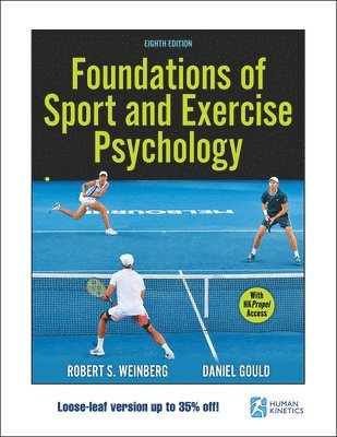 Foundations of Sport and Exercise Psychology (inbunden)