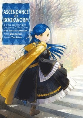 Ascendance of a Bookworm: Part 5 Volume 1 (Light Novel) (hftad)