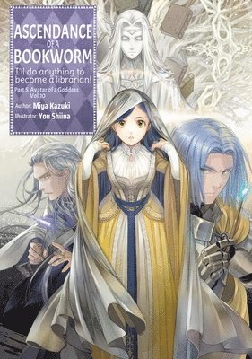 Ascendance of a Bookworm: Part 5 Volume 10 (Light Novel) (h�ftad)