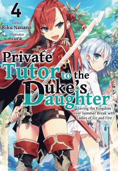 Private Tutor to the Duke's Daughter: Volume 4 (häftad)