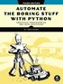 Automate the Boring Stuff with Python, 3rd Edition