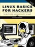 Linux Basics for Hackers, 2nd Edition