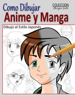 Como Dibujar Anime y Manga / Dibujo al Estilo Japones: Fundamentos para el Diseno de Personajes - Movimiento y Perspectiva (häftad)