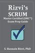 Rizvi's Scrum Master Certified (SMC(TM)) Exam Prep Guide