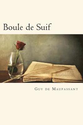 Boule de Suif (French Edition) (h�ftad)