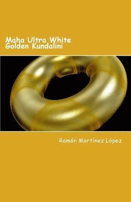 Maha Ultra White Golden Kundalini (hftad)