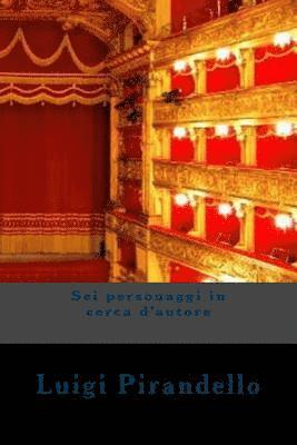 Sei personaggi in cerca d'autore (h�ftad)