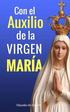 Con el Auxilio de la Virgen Mara: No estoy yo aqu, que soy tu Madre?