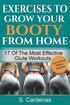 Exercises to Grow Your Booty From Home: 17 of the Most Effective Glute Workouts
