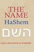 The Name - HaShem: Daily Devotional Worship